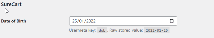 SureCart - Custom Field DOB WorkFlow our new dob usermeta field